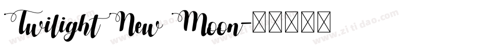 Twilight New Moon字体转换